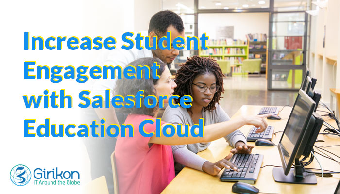 Increase Student Engagement with Salesforce Education Cloud