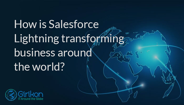 How is Salesforce Lightning transforming business around the world?